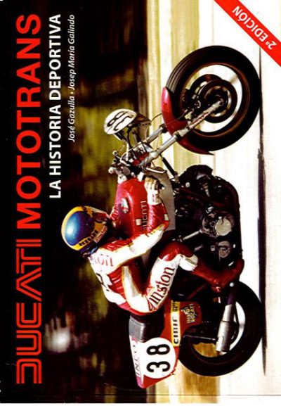 DucatiMototransHistoriaDeportiva2ed