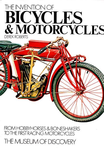 Motorized Bike Invented THE INVENTION OF BICYCLES AND MOTORCYCLES - Vintage Motor Cyclebooks